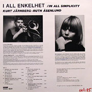 KURT JARNBERG, RUTH ASENLUND / I All Enkelhet